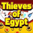 Thieves Of Egypt