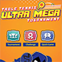 Table Tennis Ultra Mega Tournament